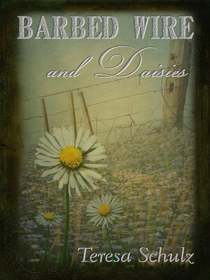 cover image of Barbed Wire and Daisies